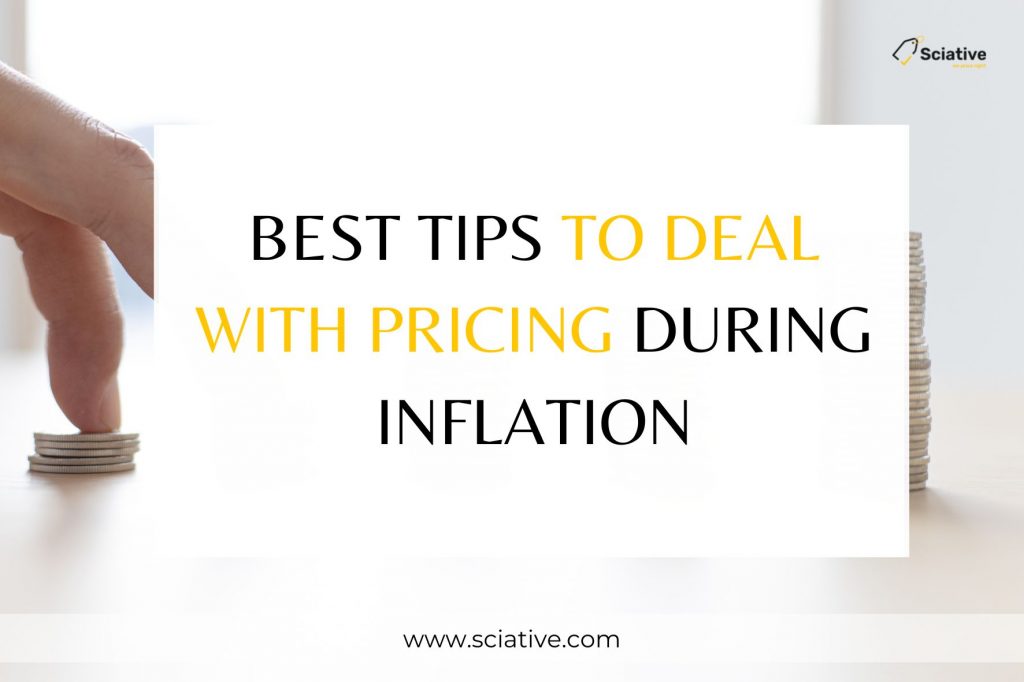 Best Tips to Deal with Pricing During Inflation