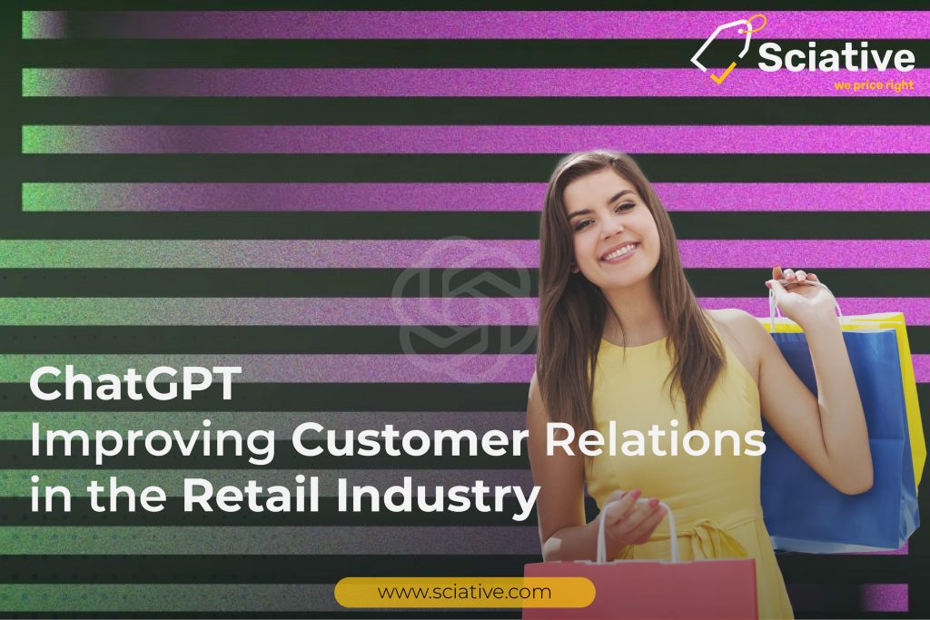 ChatGPT: Improving Customer Relations in the Retail Industry