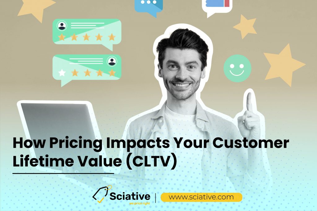 How Pricing Impacts Your Customer Lifetime Value (CLTV)