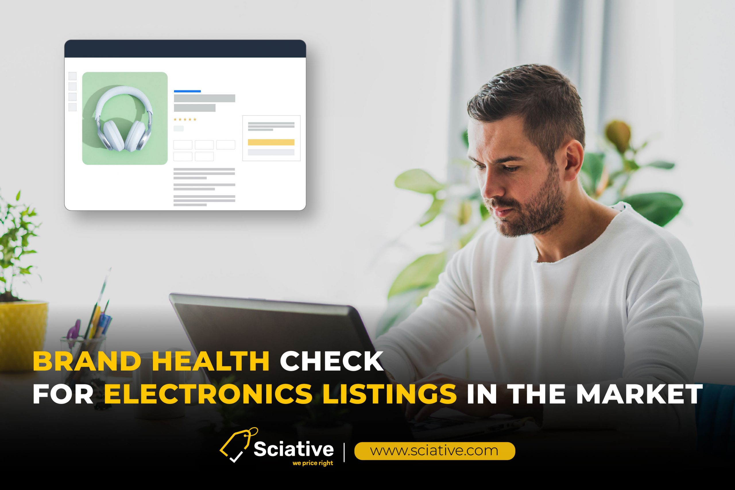 Brand Health Check for Electronics Listings in the Market.