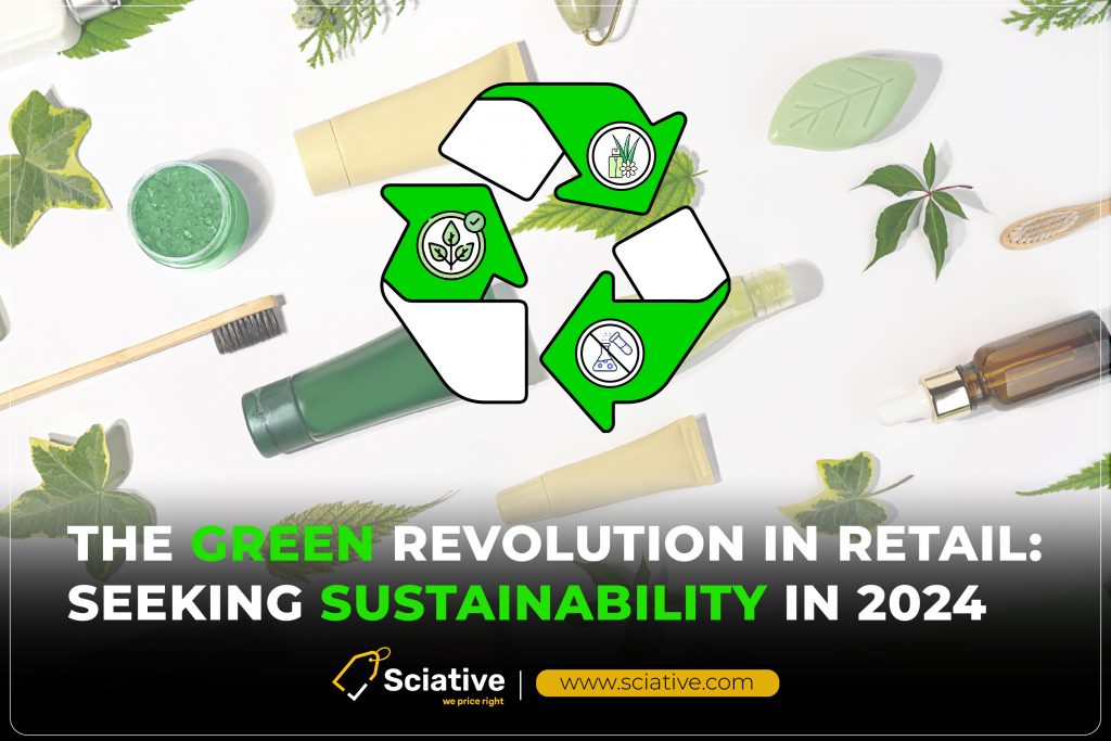 The Green Revolution in Retail: Seeking Sustainability in 2024